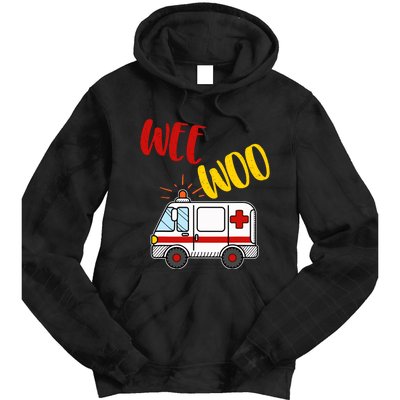 Wee Woo Ambulance Amr Funny Ems Emt Paramedic Gift Tie Dye Hoodie