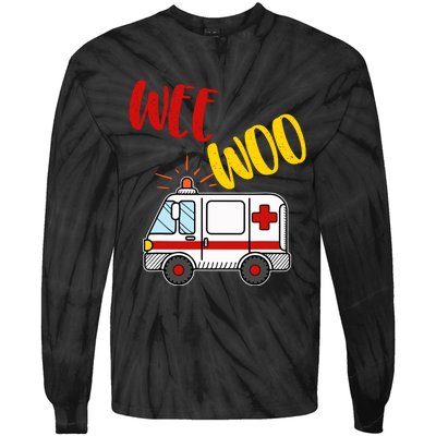 Wee Woo Ambulance Amr Funny Ems Emt Paramedic Gift Tie-Dye Long Sleeve Shirt