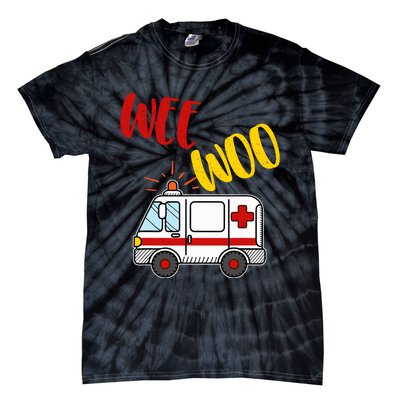 Wee Woo Ambulance Amr Funny Ems Emt Paramedic Gift Tie-Dye T-Shirt