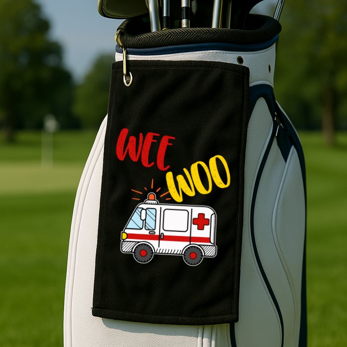 Wee Woo Ambulance Amr Funny Ems Emt Paramedic Gift Golf Towel