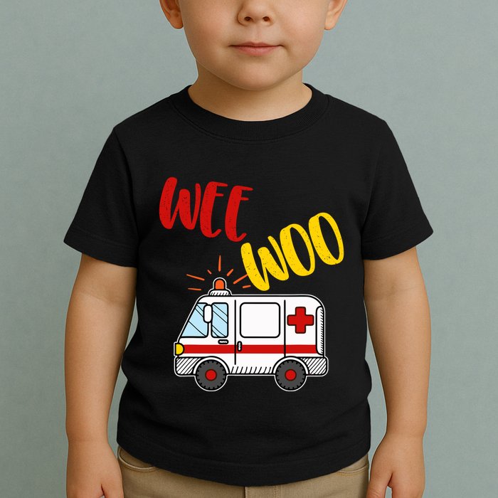 Wee Woo Ambulance Amr Funny Ems Emt Paramedic Gift Toddler T-Shirt