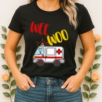 Wee Woo Ambulance Amr Funny Ems Emt Paramedic Gift Womens T-Shirt