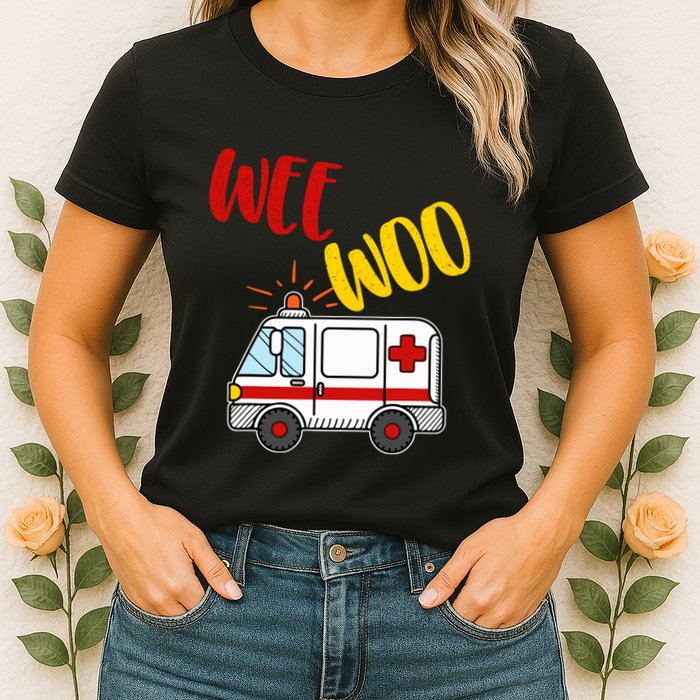 Wee Woo Ambulance Amr Funny Ems Emt Paramedic Gift Womens T-Shirt