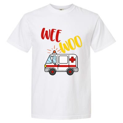 Wee Woo Ambulance Amr Funny Ems Emt Paramedic Gift Garment-Dyed Heavyweight T-Shirt