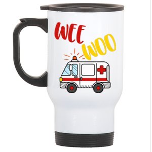 Wee Woo Ambulance Amr Funny Ems Emt Paramedic Gift Stainless Steel Travel Mug