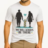 We Will Always Be There Autism Parent Performance Shirt