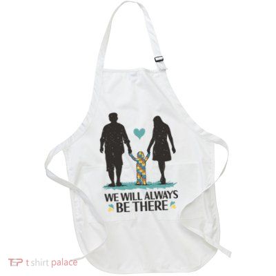 We Will Always Be There Autism Parent Full-Length Apron With Pockets