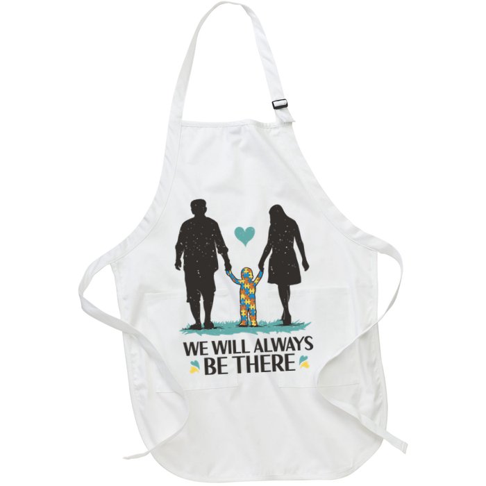 We Will Always Be There Autism Parent Full-Length Apron With Pockets