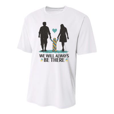 We Will Always Be There Autism Parent Youth Performance Sprint T-Shirt