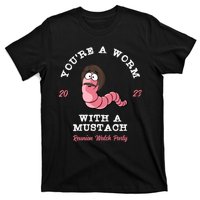 Worm With A Mustache James Tom Ariana Reality T-Shirt