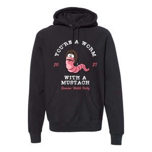 Worm With A Mustache James Tom Ariana Reality Premium Hoodie