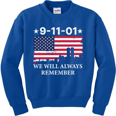 We Will Always Remember/never Forget 911 Great Gift Kids Sweatshirt