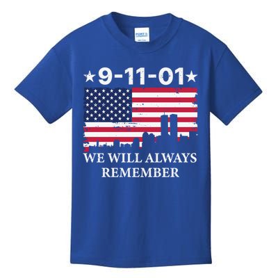 We Will Always Remember/never Forget 911 Great Gift Kids T-Shirt