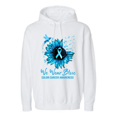 We Wear Blue Colon Cancer Awareness Ribbon Sunflower Gift Garment-Dyed Fleece Hoodie