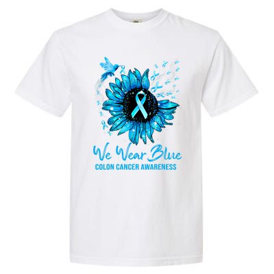 We Wear Blue Colon Cancer Awareness Ribbon Sunflower Gift Garment-Dyed Heavyweight T-Shirt