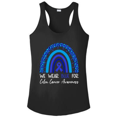 We Wear Blue For Colon Cancer Awareness Colorectal Rainbow Meaningful Gift Ladies PosiCharge Competitor Racerback Tank