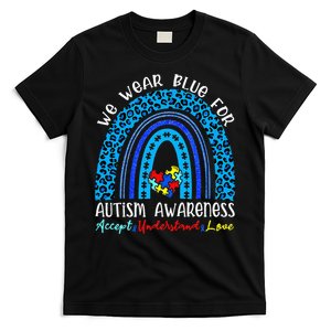 We Wear Blue For Autism Awareness Month T-Shirt