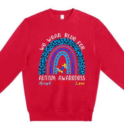 We Wear Blue For Autism Awareness Month Premium Crewneck Sweatshirt