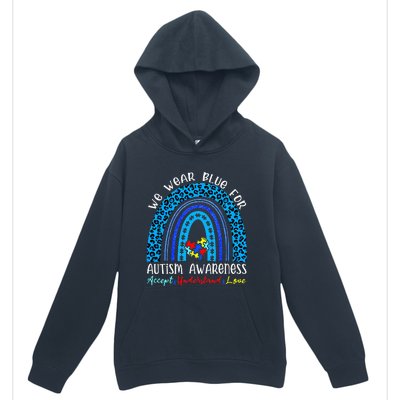 We Wear Blue For Autism Awareness Month Urban Pullover Hoodie