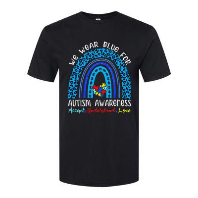 We Wear Blue For Autism Awareness Month Softstyle CVC T-Shirt