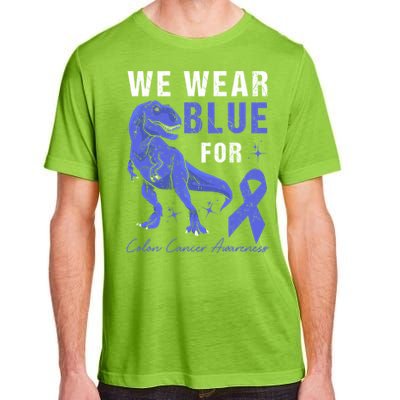 We Wear Blue For Colon Cancer Awareness Tgiftrex Dino Meaningful Gift Adult ChromaSoft Performance T-Shirt