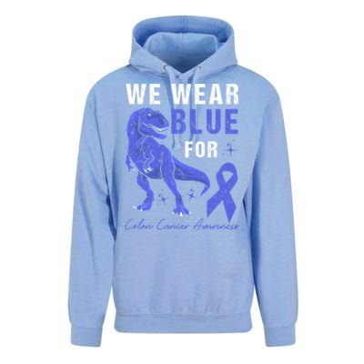 We Wear Blue For Colon Cancer Awareness Tgiftrex Dino Meaningful Gift Unisex Surf Hoodie