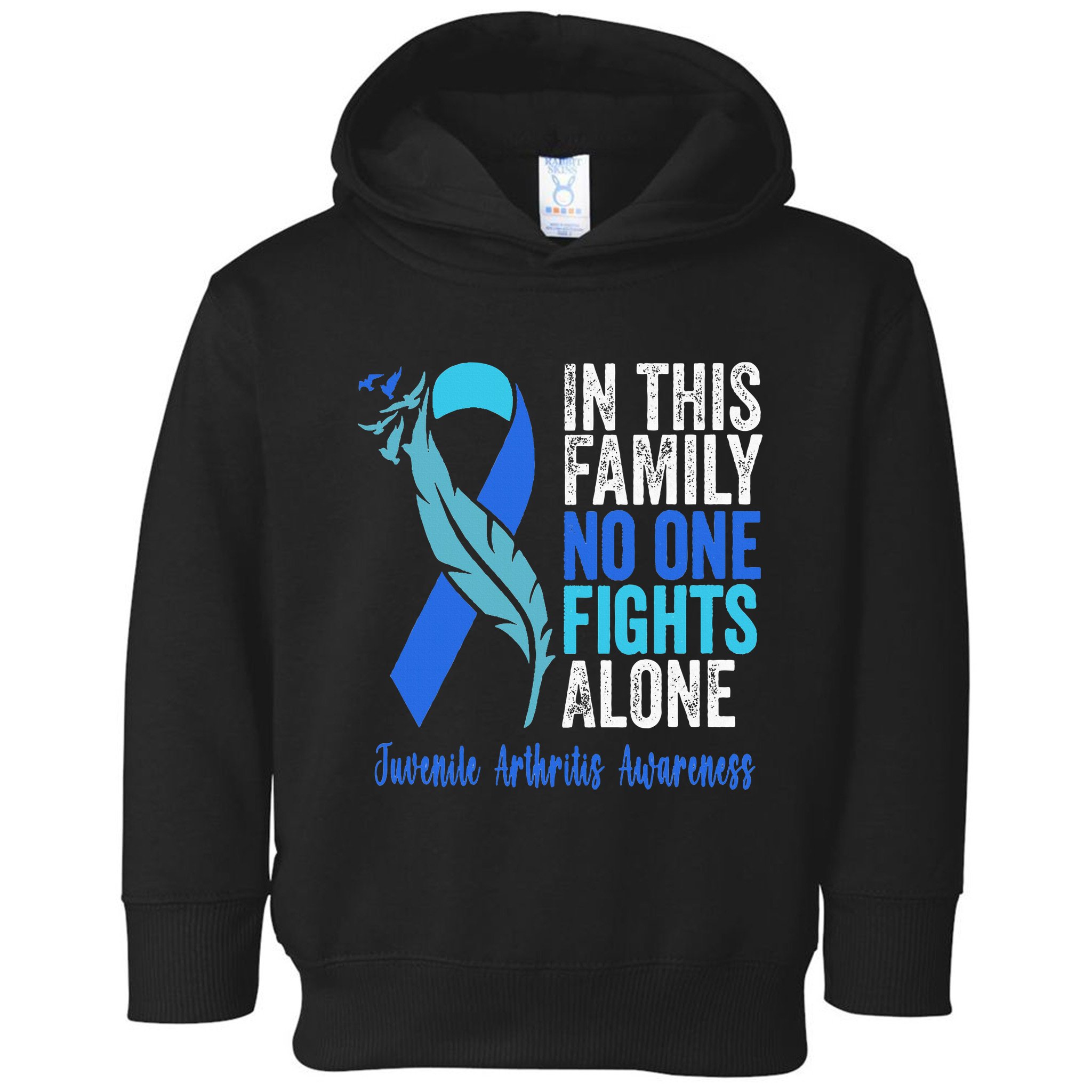We Wear Blue Riboon For Juvenile Arthritis Awareness Month. Toddler Hoodie