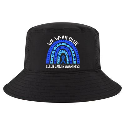 We Wear Blue Rainbow For Colon Cancer Awareness Gift Cool Comfort Performance Bucket Hat