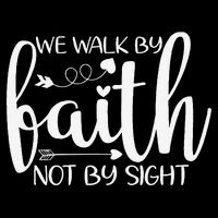 We Walk By Faith Not By Sight God Faith Jesus Bag