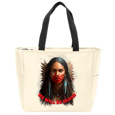 We Will Be Heard Missing And Murdered Indigenous Women MMIW Zip Tote Bag