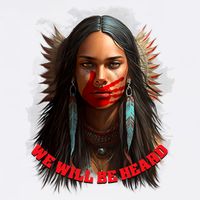 We Will Be Heard Missing And Murdered Indigenous Women MMIW T-Shirt