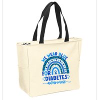We Wear Blue For Diabetes Awareness Diabetic Zip Tote Bag