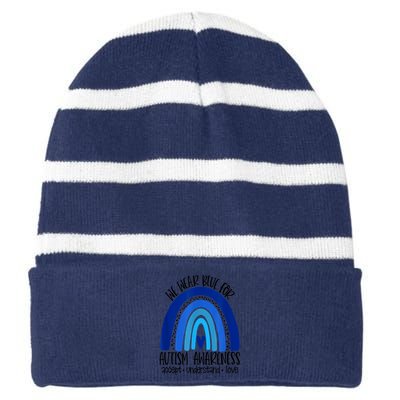 We Wear Blue For Autism Awareness, Accept Understand Love Striped Beanie with Solid Band