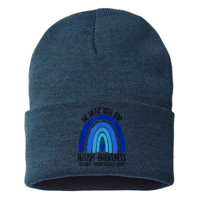 We Wear Blue For Autism Awareness, Accept Understand Love Sustainable Knit Beanie