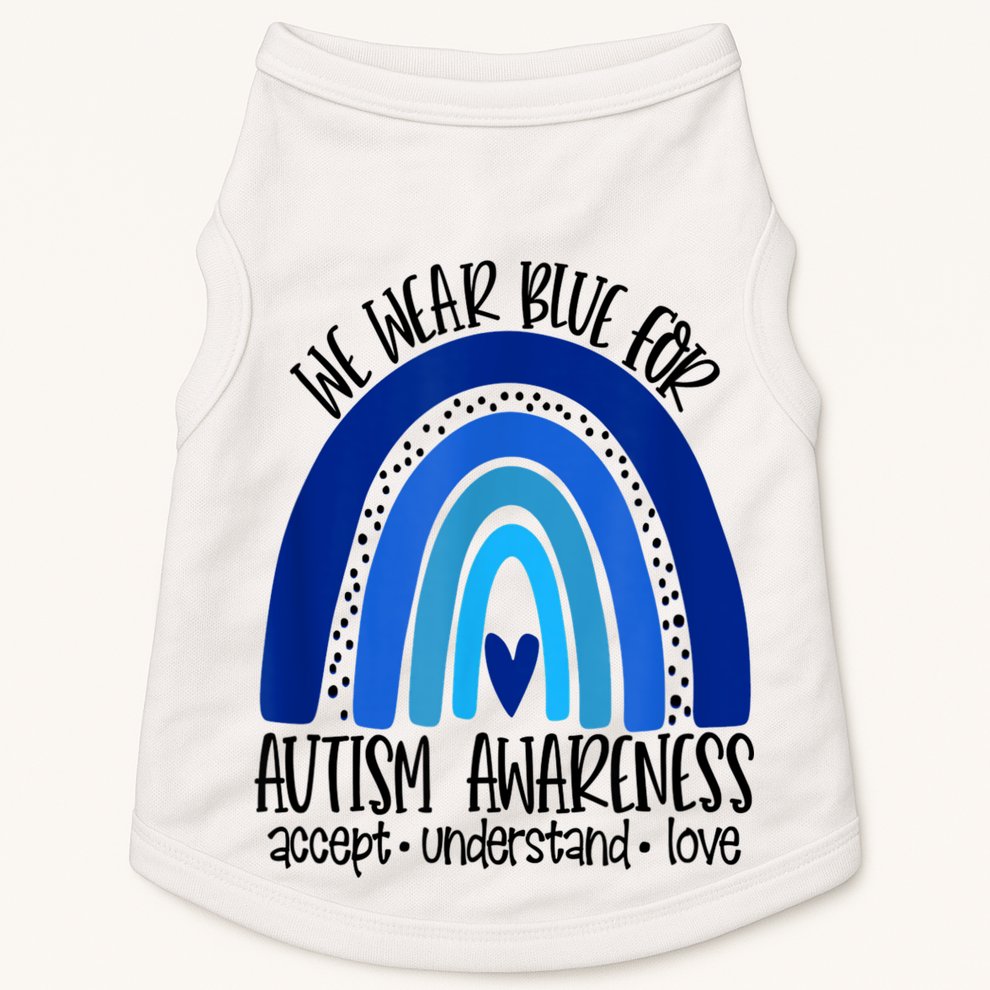 We Wear Blue For Autism Awareness, Accept Understand Love Doggie Tank