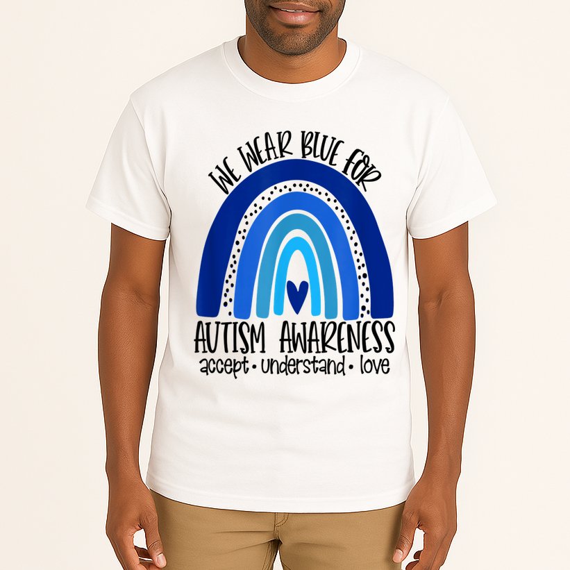 We Wear Blue For Autism Awareness, Accept Understand Love Tall T-Shirt