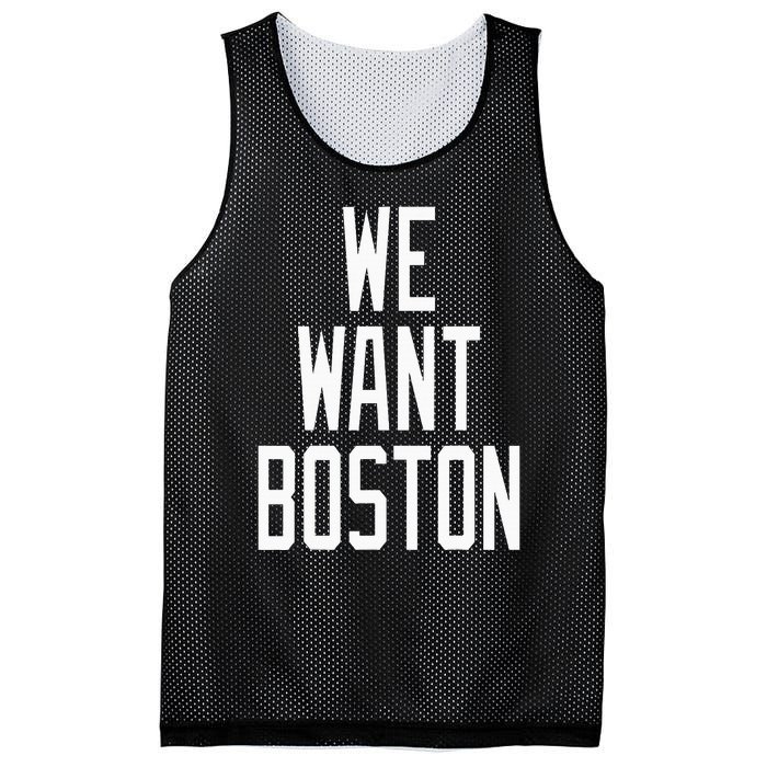 We Want Boston Saying Design Mesh Reversible Basketball Jersey Tank