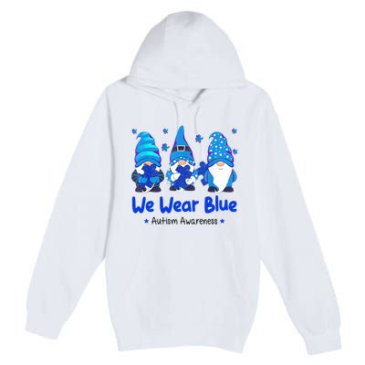 We Wear Blue Autism Awareness Gnome Premium Pullover Hoodie