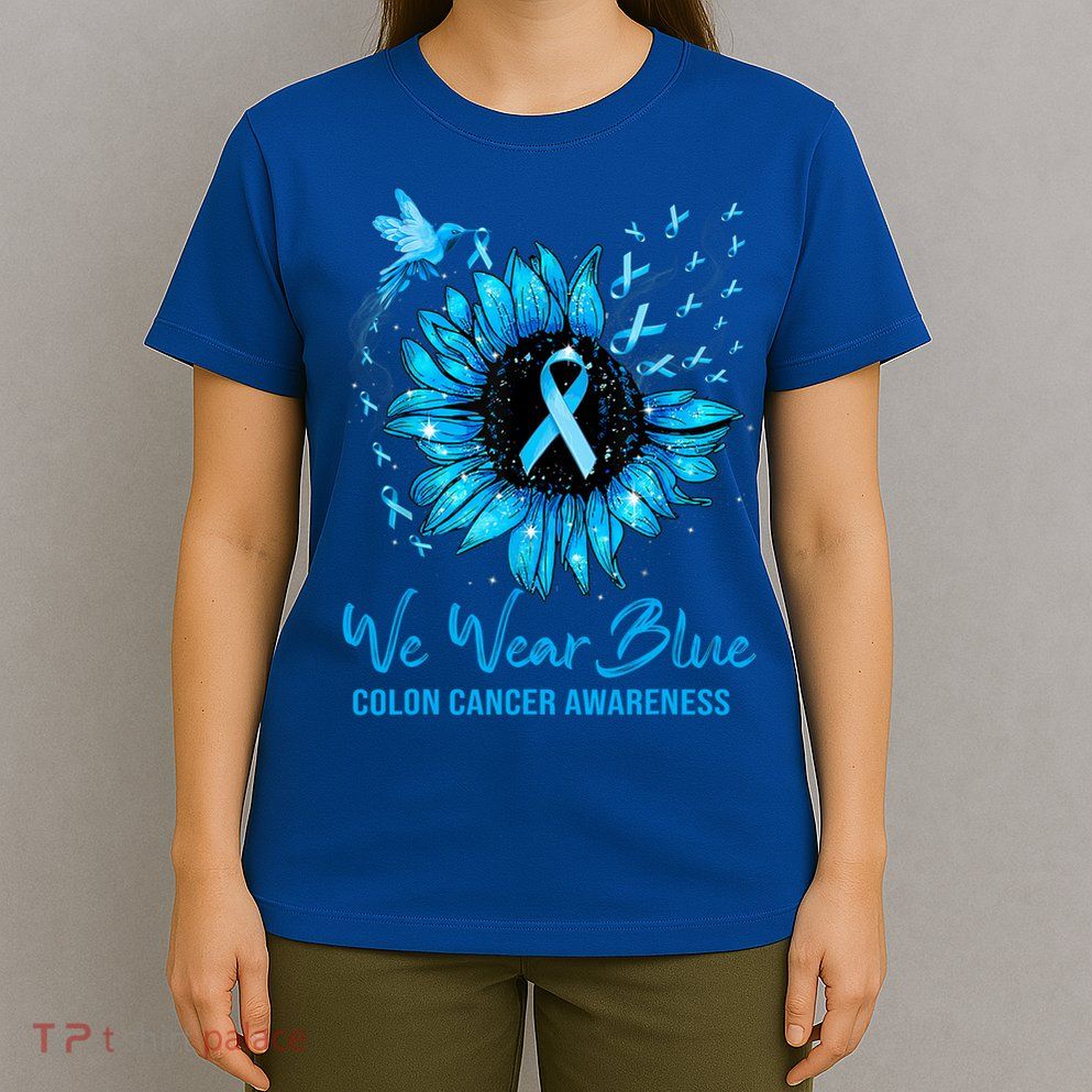 We Wear Blue Colon Cancer Awareness Ribbon Sunflower Gift T-Shirt