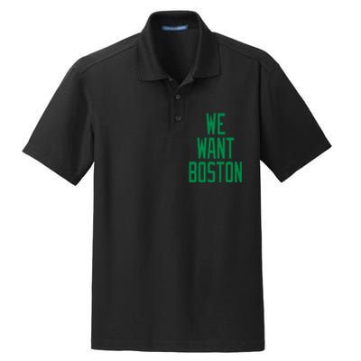 We Want Boston Saying With A Graphic Text Design Dry Zone Grid Polo