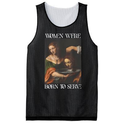 Women Were Born To Serve Funny Sayings For Women Mesh Reversible Basketball Jersey Tank