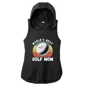 Women's World Best Mom Golf Gift For Mother's Day Ladies PosiCharge Tri-Blend Wicking Draft Hoodie Tank