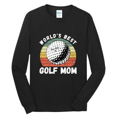 Women's World Best Mom Golf Gift For Mother's Day Tall Long Sleeve T-Shirt