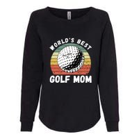 Women's World Best Mom Golf Gift For Mother's Day Womens California Wash Sweatshirt