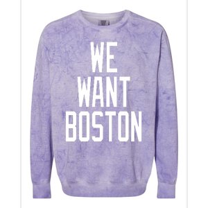 We Want Boston Colorblast Crewneck Sweatshirt