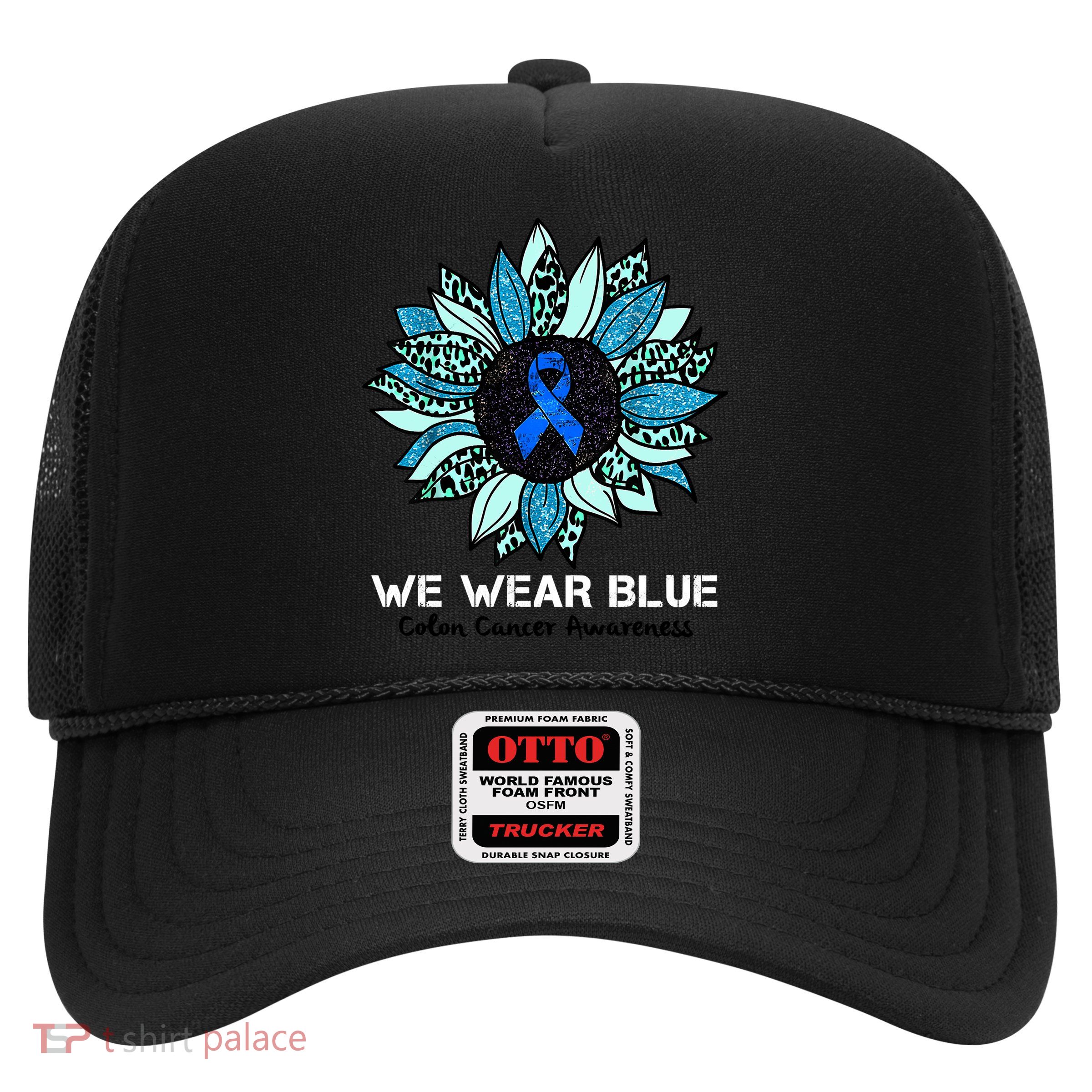 We Wear Blue Colon Cancer Awareness Month Ribbon Sunflower Trucker Hat
