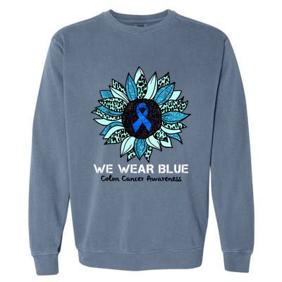 We Wear Blue Colon Cancer Awareness Month Ribbon Sunflower Garment-Dyed Sweatshirt