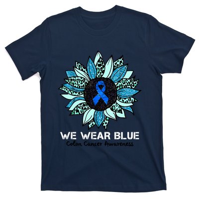 We Wear Blue Colon Cancer Awareness Month Ribbon Sunflower T-Shirt