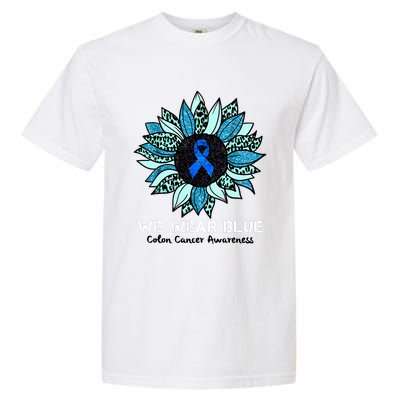 We Wear Blue Colon Cancer Awareness Month Ribbon Sunflower Garment-Dyed Heavyweight T-Shirt