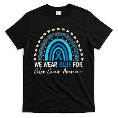 We Wear Blue For Colon Cancer Awareness T-Shirt